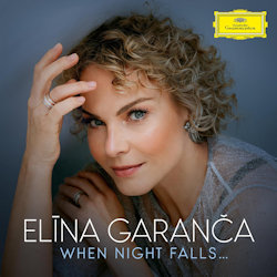 Das Bild zeigt das Albumcover von Elina Garanca - When Night Falls...