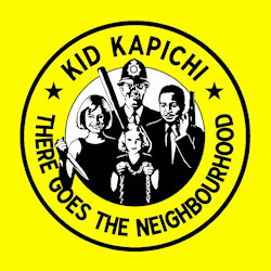 Das Bild zeigt das Albumcover von Kid Kapichi - There Goes The Neighbourhood