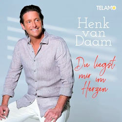 Das Bild zeigt das Albumcover von Henk van Daam - Du liegst mir im Herzen
