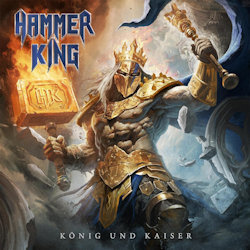 Das Bild zeigt das Albumcover von Hammer King - König und Kaiser