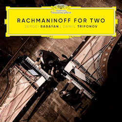 Das Bild zeigt das Albumcover von Sergei Babayan + Daniil Trifonov - Rachmaninoff For Two