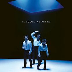 Das Bild zeigt das Albumcover von Il Volo - Ad Astra