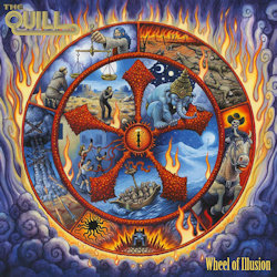Das Bild zeigt das Albumcover von Quill - Wheel Of Illusion