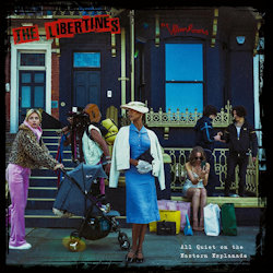 Das Bild zeigt das Albumcover von Libertines - All Quiet On The Eastern Esplanade