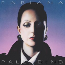 Das Bild zeigt das Albumcover von Fabiana Palladino -Fabiana Palladino