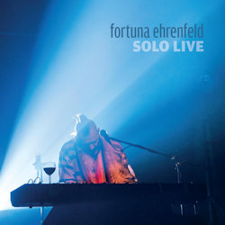 Das Bild zeigt das Albumcover von Fortuna Ehrenfeld - Solo live
