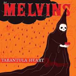Das Bild zeigt das Albumcover von Melvins - Tarantula Heart