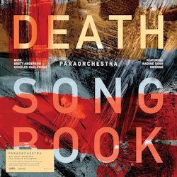 Das Bild zeigt das Albumcover von Paraorchestra + Brett Anderson + Charles Hazlewood - Death Songbook