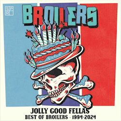 Das Bild zeigt das Albumcover von Broilers - Jolly Good Fellas - Best Of Broilers 1994-2024