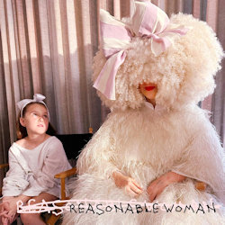 Das Bild zeigt das Albumcover von Sia - Reasonable Woman