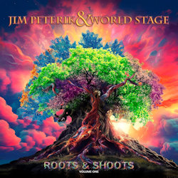 Das Bild zeigt das Albumcover von Jim Peterik + World Stage - Roots And Shoots - Volume One