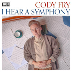 Das Bild zeigt das Albumcover von Cody Fry - I Hear A Symphony