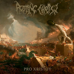 Das Bild zeigt das Albumcover von Rotting Christ - Pro Xristou