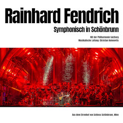 Das Bild zeigt das Albumcover von Rainhard Fendrich - Symphonisch in Schönbrunn