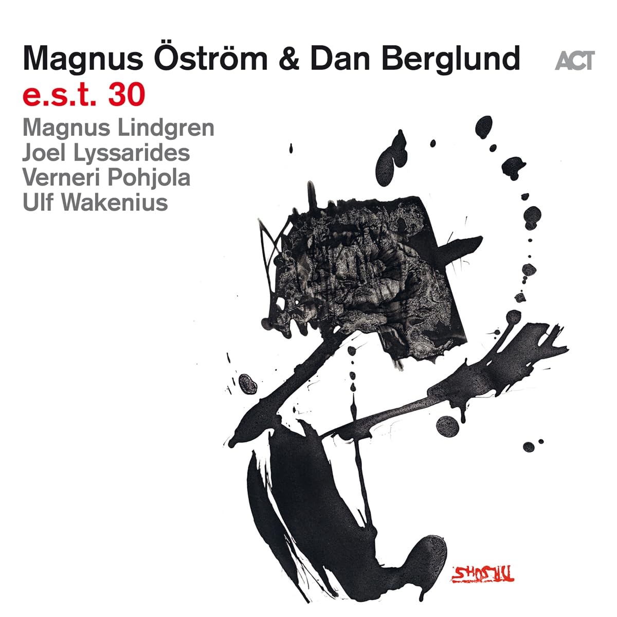 Das Bild zeigt das Albumcover von Magnus Öström + Dan Berglund - e.s.t. 30