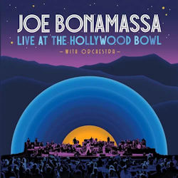 Das Bild zeigt das Albumcover von Joe Bonamassa - Live At The Hollywood Bowl - With Orchestra