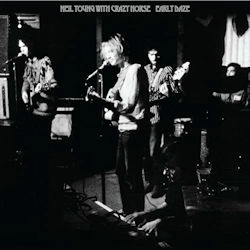Das Bild zeigt das Albumcover von Neil Young + Crazy Horse - Early Daze