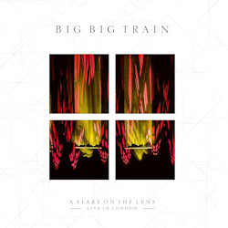 Das Bild zeigt das Albumcover von Big Big Train - A Flare On The Lens