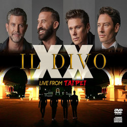 Das Bild zeigt das Albumcover von Il Divo - XX - Live from Taipei