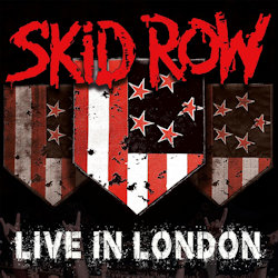 Das Bild zeigt das Albumcover von Skid Row - Live In London