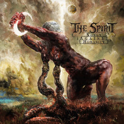 Das Bild zeigt das Albumcover von Spirit - Songs Against Humanity