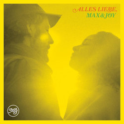 Das Bild zeigt das Albumcover von Max Herre + Joy Denalane - Alles Liebe