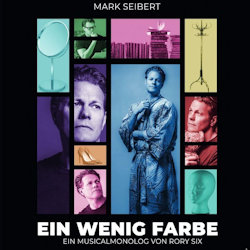 Das Bild zeigt das Albumcover von Mark Seibert - Ein wenig Farbe