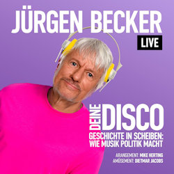 Das Bild zeigt das Albumcover von Jürgen Becker - Deine Disco