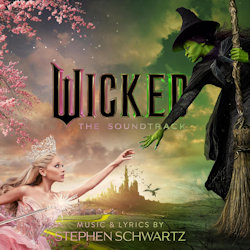 Das Bild zeigt das Albumcover von Soundtrack - Wicked