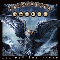 Das Bild zeigt das Albumcover von Revolution Saints - Against The Winds
