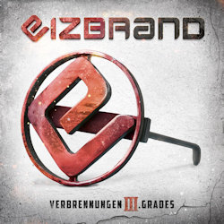 Das Bild zeigt das Albumcover von Eizbrand - Verbrennungen III. Grades