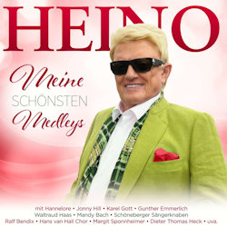 Das Bild zeigt das Albumcover von Heino - Meine schönsten Medleys