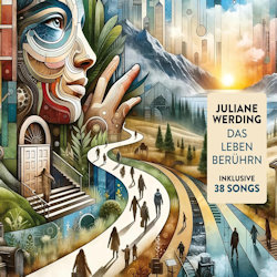 Das Bild zeigt das Albumcover von Juliane Werding - Das Leben berührn