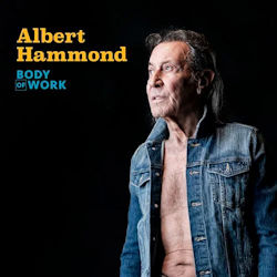 Das Bild zeigt das Albumcover von Albert Hammond - Body Of Work