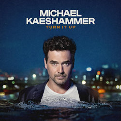 Das Bild zeigt das Albumcover von Michael Kaeshammer - Turn It Up