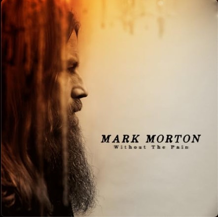 Das neue Album von Mark Morton mit dem Titel Without the Pain