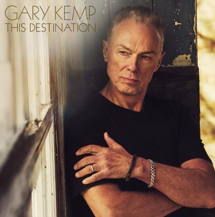 Das neue Album von Gary Kemp mit dem Titel This Destination