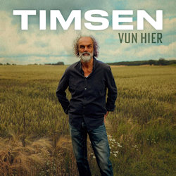 Das Bild zeigt das Albumcover von Timsen - Vun hier