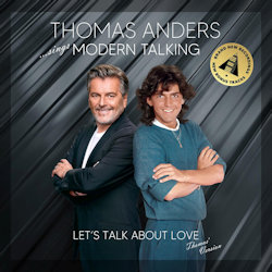 Thomas Anders - Thomas Anders... Sings Modern Talking - Let's Talk About Love