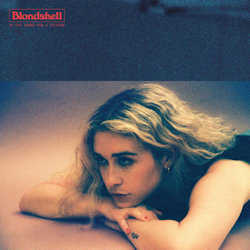 Das Bild zeigt das Albumcover von Blondshell - If You Asked For A Picture