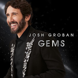 Das Bild zeigt das Albumcover von Josh Groban - Gems