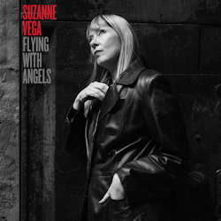 Das Bild zeigt das Albumcover von Suzanne Vega - Flying With Angels