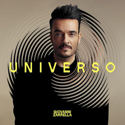 Das Bild zeigt das Albumcover von Giovanni Zarrella - Universo