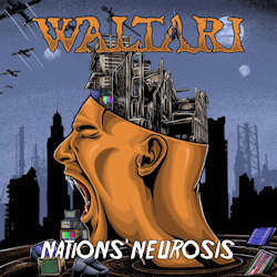 Waltari - Nations' Neurosis