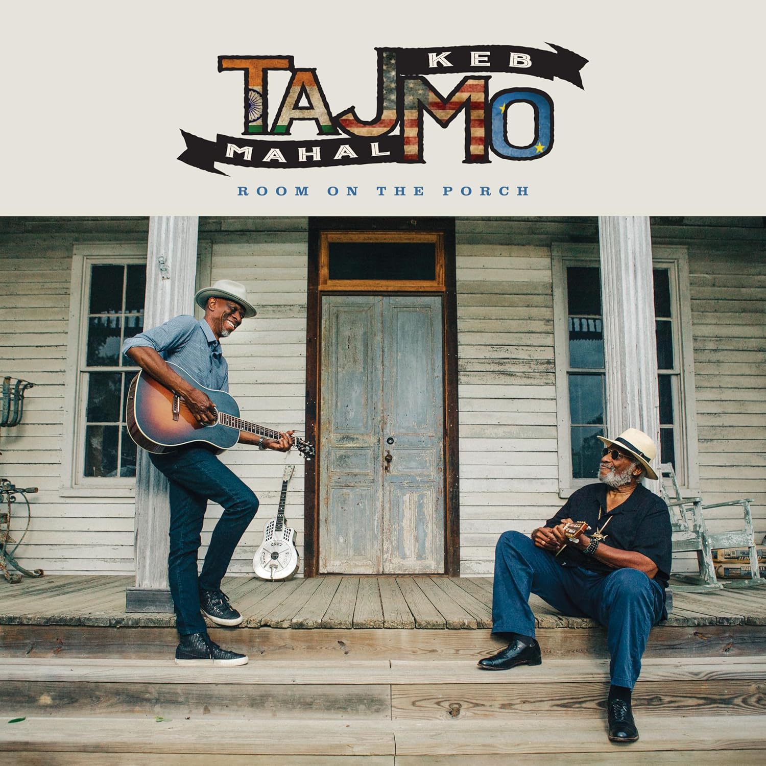 Taj Mahal + Keb' Mo' - Room On The Porch