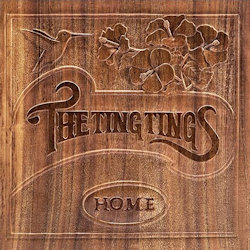 Ting Tings - Home