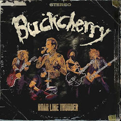 Buckcherry - Roar Like Thunder