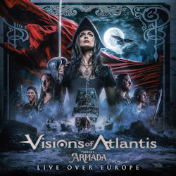 Visions Of Atlantis - Armada - Live Over Europe