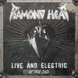Diamond Head - Live And Electric