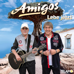  Amigos - Lebe jetzt!